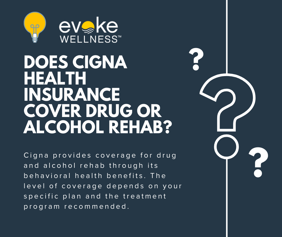 Cigna plans generally cover inpatient or residential treatment programs